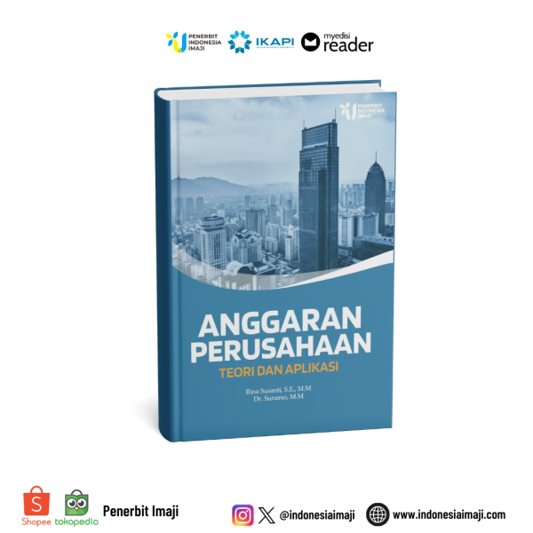 ANGGARAN PERUSAHAAN; TEORI DAN APLIKASI