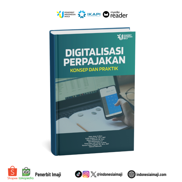 DIGITALISASI PERPAJAKAN (KONSEP DAN PRAKTIK)