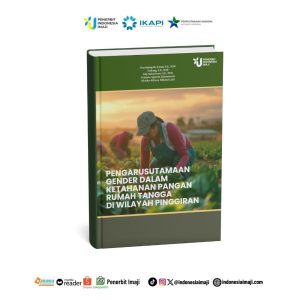 Pengarusutamaan Gender dalam Ketahanan Pangan Rumah Tangga di Wilayah Pinggiran