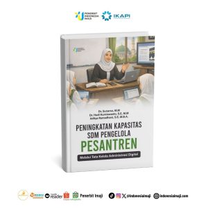 Peningkatan Kapasitas SDM Pengelola Pesantren: Melalui Tata Kelola Administrasi Digital