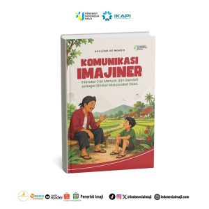 Komunikasi Imajiner; Interaksi Cak Menyok dan Gembili sebagai Simbol Masyarakat Desa