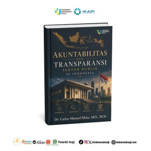 Akuntabilitas dan Transparansi Sektor Publik di Indonesia