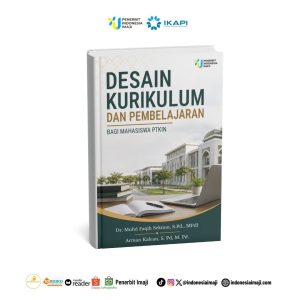 Desain Kurikulum dan Pembelajaran bagi Mahasiswa PTKIN