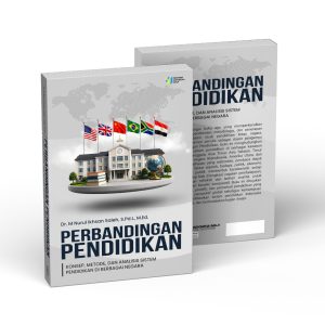 Perbandingan Pendidikan; Konsep, Metode, dan Analisis Sistem Pendidikan di Berbagai Negara