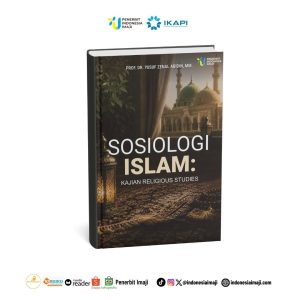 Sosiologi Islam: Kajian Religious Studies