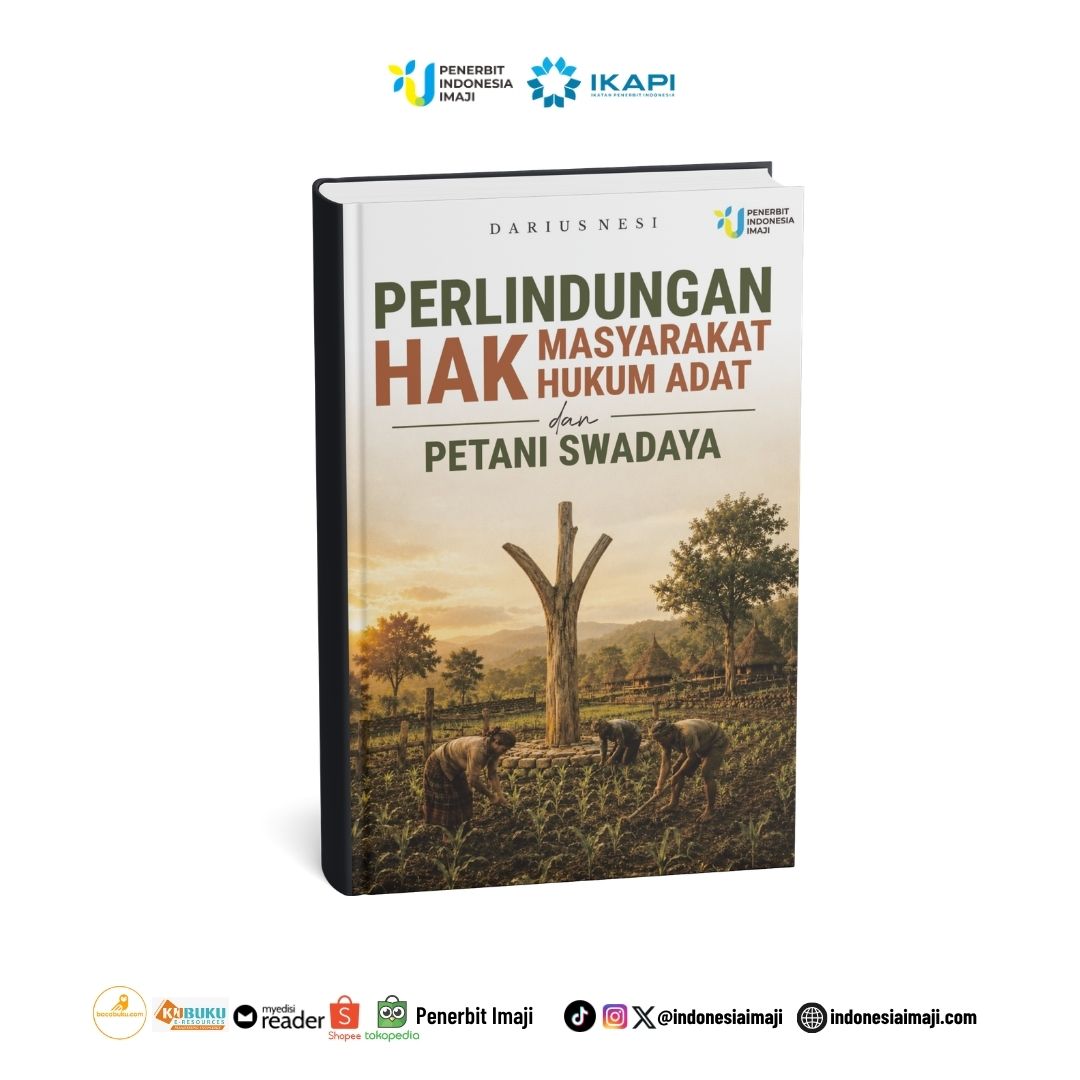Perlindungan Hak Masyarakat Hukum Adat dan Petani Swadaya