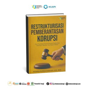 Restrukturisasi Pemberantasan Korupsi