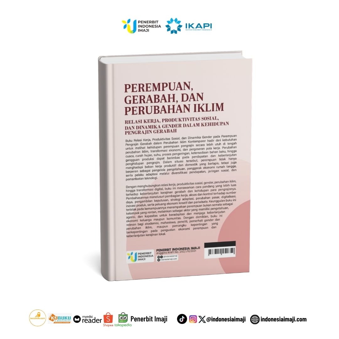 PEREMPUAN, GERABAH, DAN PERUBAHAN IKLIM; Relasi Kerja, Produktivitas Sosial, dan Dinamika Gender dalam Kehidupan Pengrajin Gerabah - Image 2